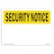 Signmission OSHA SECURITY NOTICE Sign, Blank Write-On, 10in X 7in Rigid Plastic, 10" W, 7" H, Landscape OS-SN-P-710-L-11646 - alternate 1